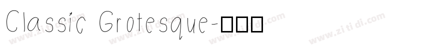 Classic Grotesque字体转换